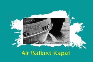 air ballast kapal adalah
