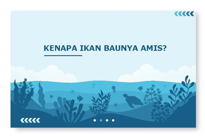 kenapa ikan baunya amis