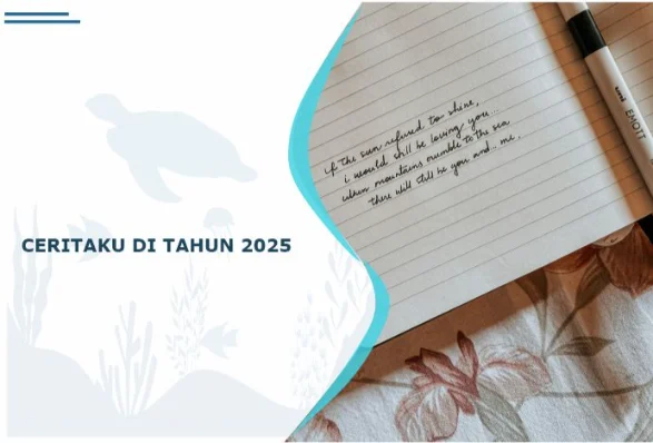 ceritaku di tahun 2025